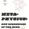 Meta-Physics New Dimensions of the Mind - Anthony Norvell