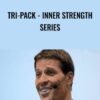 Tri-Pack - Inner Strength Series - Anthony Robbins