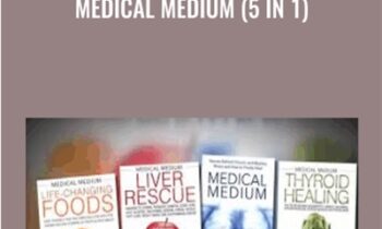Medical Medium (5 in 1) - Anthony William