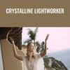 Crystalline Lightworker - Anu Grace