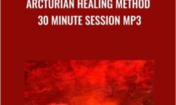Arcturian Healing Method 30 Minute Session mp3