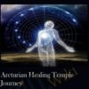 Arcturian Healing Temple Journey
