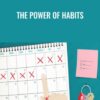 The Power of Habits - Art Markman