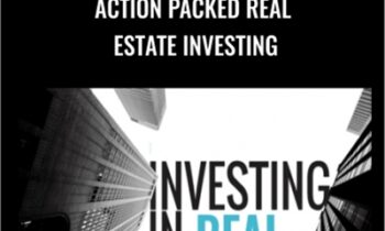 Action Packed Real Estate Investing – Assata