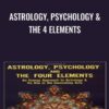 Astrology, Psychology & The 4 Elements - Stephen Arroyo