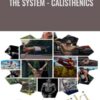 The System - Calisthenics - Bar Brothers