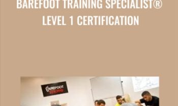Barefoot Training Specialist® Level 1 Certification - Dr Emily Splichal