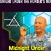 Midnight Under The Hunter’s Moon - Bashar
