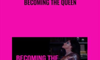 Becoming the Queen - Katrina Ruth