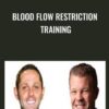 Blood Flow Restriction Training - Mike Reinold & Dan Lorenz