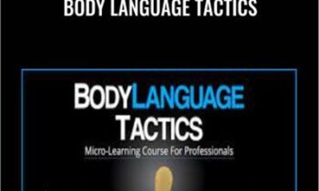 Body Language Tactics - Scott Rouse and Greg Hartley