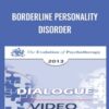 Borderline Personality Disorder - Daniel Amen