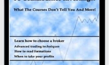 The Beginners Guide To Commodities Investing – Brian & Gayle Rice