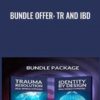 Bundle Offer: TR and IBD - David Snyder