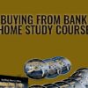 Buying from Bank Home Study Course - Sue Nelson