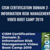 CISM Certification Domain 2: Information Risk Management Video Boot Camp 2019 - Thor Pedersen