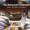 The Astronaut's Cookbook - Charles T. Bourland