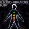 Victor R. Beasley - Your Electrovibratory Body - Christopher Hills