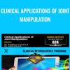 Clinical Applications of Joint Manipulation - Carrick Institute