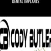 Dental Implants – Cody Butler