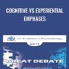 Cognitive vs Experiential Emphases - Stephen Gilligan & Donald Meichenbaum
