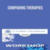 Comparing Therapies - William Glasser