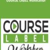 Course Label Workshop – John Reese