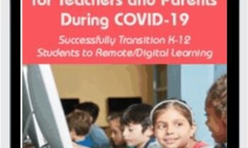Crisis Teaching Strategies for Teachers and Parents During COVID-19: Successfully Transition K-12 Students to Remote/Digital Learning - Tinashe Blanchet & Others