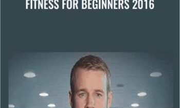 Fitness for Beginners 2016 - Daniel Aldridge