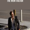 The WOW-Factor - Darius Belejevas