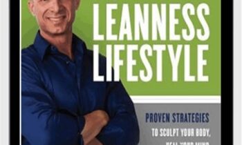 The Leanness Lifestyle - David Greenwalt