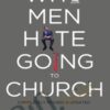 Why Men Hate Going to Church - David Murrow