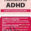 Very Best Treatment for ADHD and the Processing Disorders - David Nowell