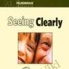 Seeing Clearly - David Webber