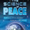 The Science of Peace - David Wilcock