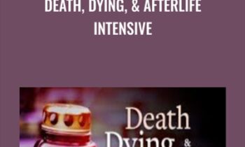 Death, Dying, & Afterlife Intensive - Gene Ang