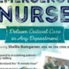 Think Like an Emergency Nurse: Deliver Critical Care in Any Department - Sean G. Smith