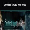 Double Edged Fat Losas - Kareem Samhouri