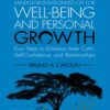 Mindfulness-integrated CBT for Well-being and Personal Growth - Bruno A. Cayoun