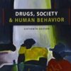 Drugs, Society & Human Behavior (16th Edition) + Video Course