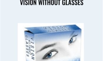 Vision Without Glasses - Duke Peterson