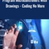 Program Microcontrollers With Drawings - Coding No More - Educational Engineering Team