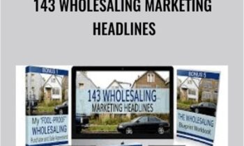 143 Wholesaling Marketing Headlines – Edward Hayes