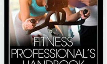 Fitness Professional's Handbook - Edward Howley & Dixie Thompson