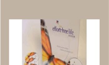 Effort-Free Life System – Chris Payne