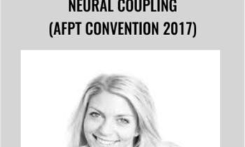 Neural coupling  (AFPT Convention 2017) - Elaine Bloom