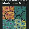 The Psychoanalytic Model of the Mind - Elizabeth L. Auchincloss