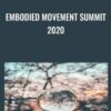 Embodied Movement Summit 2020