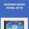 Ericksonian Language Patterns: Top Ten - Doug O'Brien
