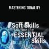 Mastering Tonality – Essential Skills Group